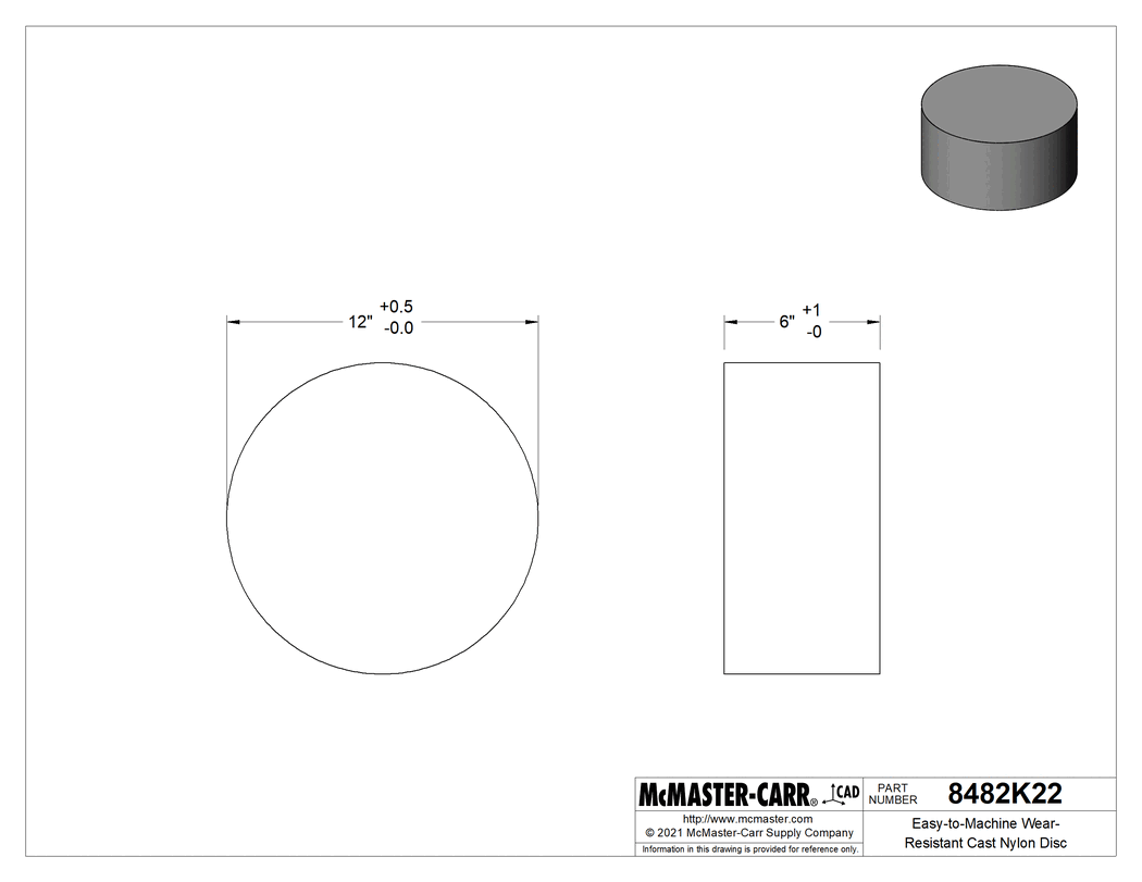 Technical Drawing of Easy-to-Machine Wear-Resistant Cast Nylon Disc, 12" Diameter, 6" Long.